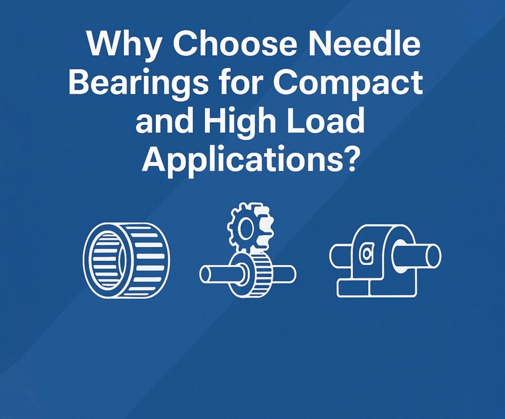 Needle Bearings